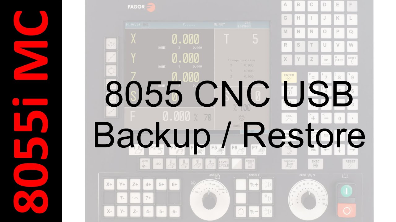 Fagor 8055 CNC USB Backup / Restore