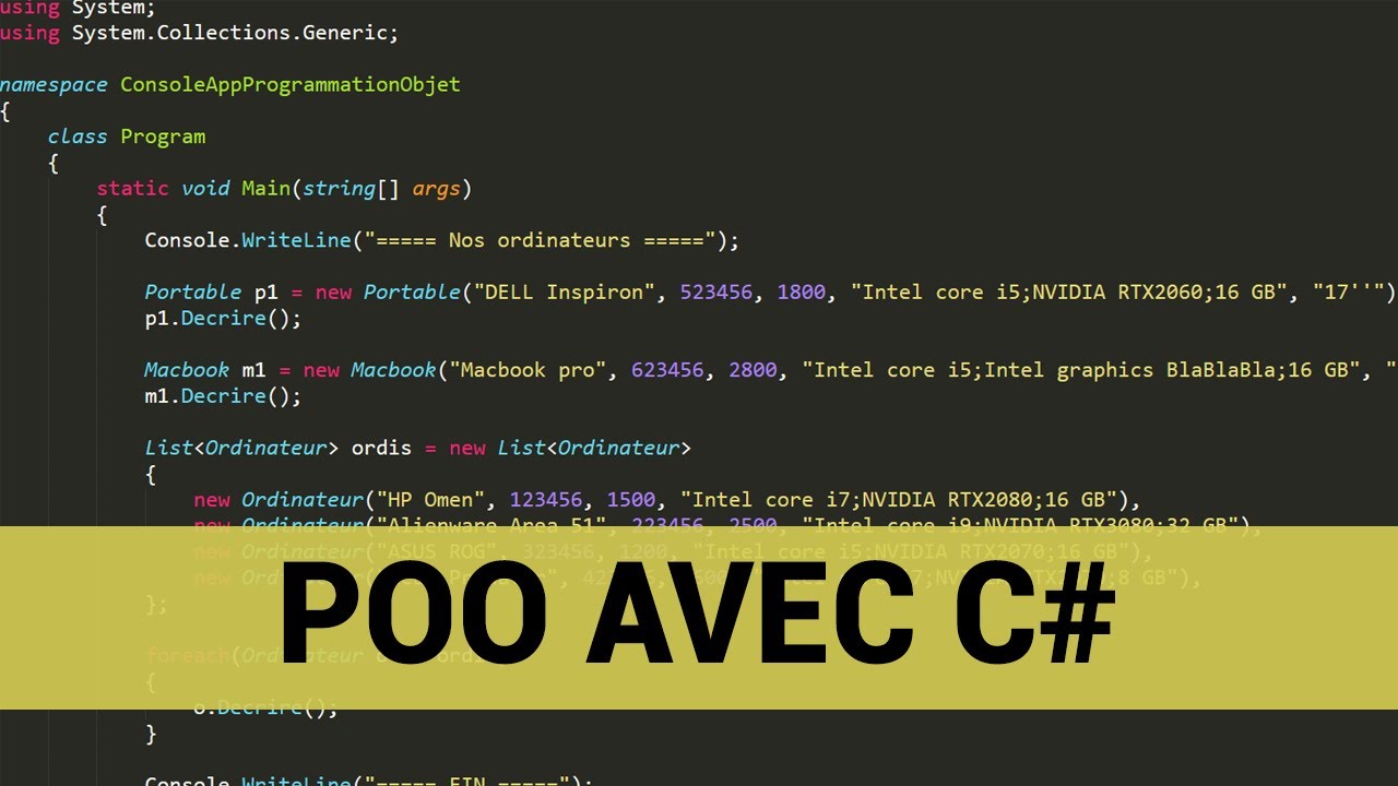 C# : Tuto débutant POO (Programmation orientée objet) condensé en 1 vidéo.