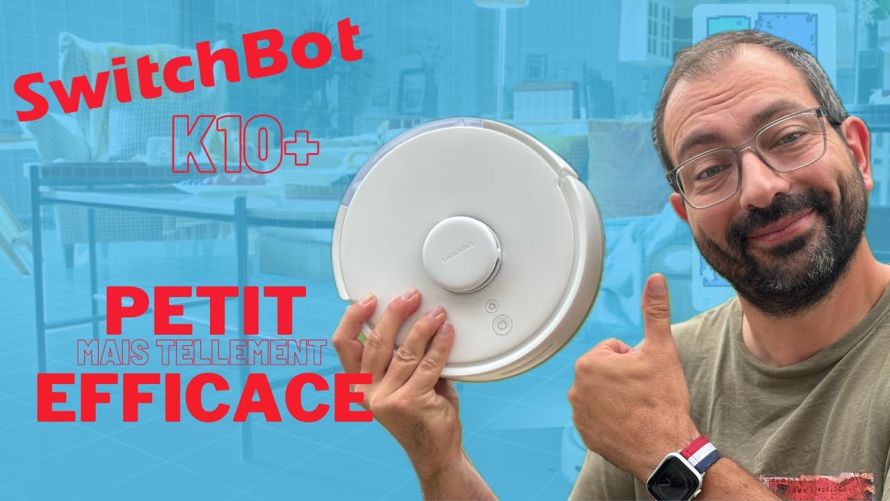SwitchBot K10+ : le plus petit aspirateur robot