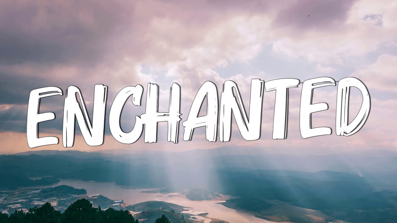 Enchanted (Lyrics) - Taylor Swift || Miley Cyrus, Bebe Rexha... (Mix)