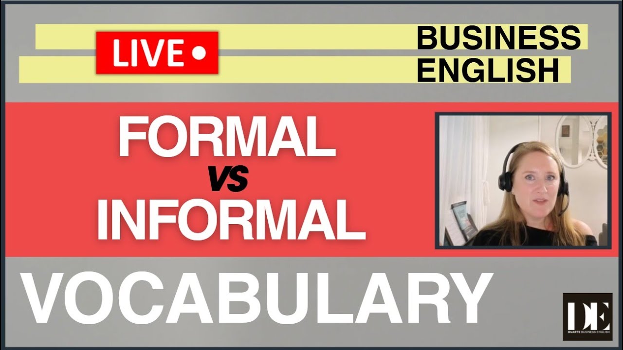 How to Sound Professional: Formal vs Informal (Vocabulary, Idioms, Phrasal Verbs) + Q&A