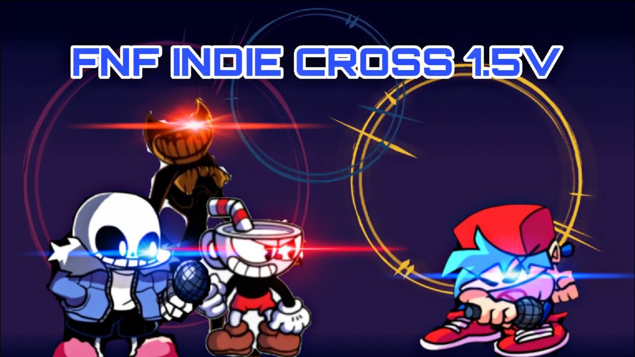 Fnf indie cross 1.5V optimization (fnf-mods) (Android/PC)