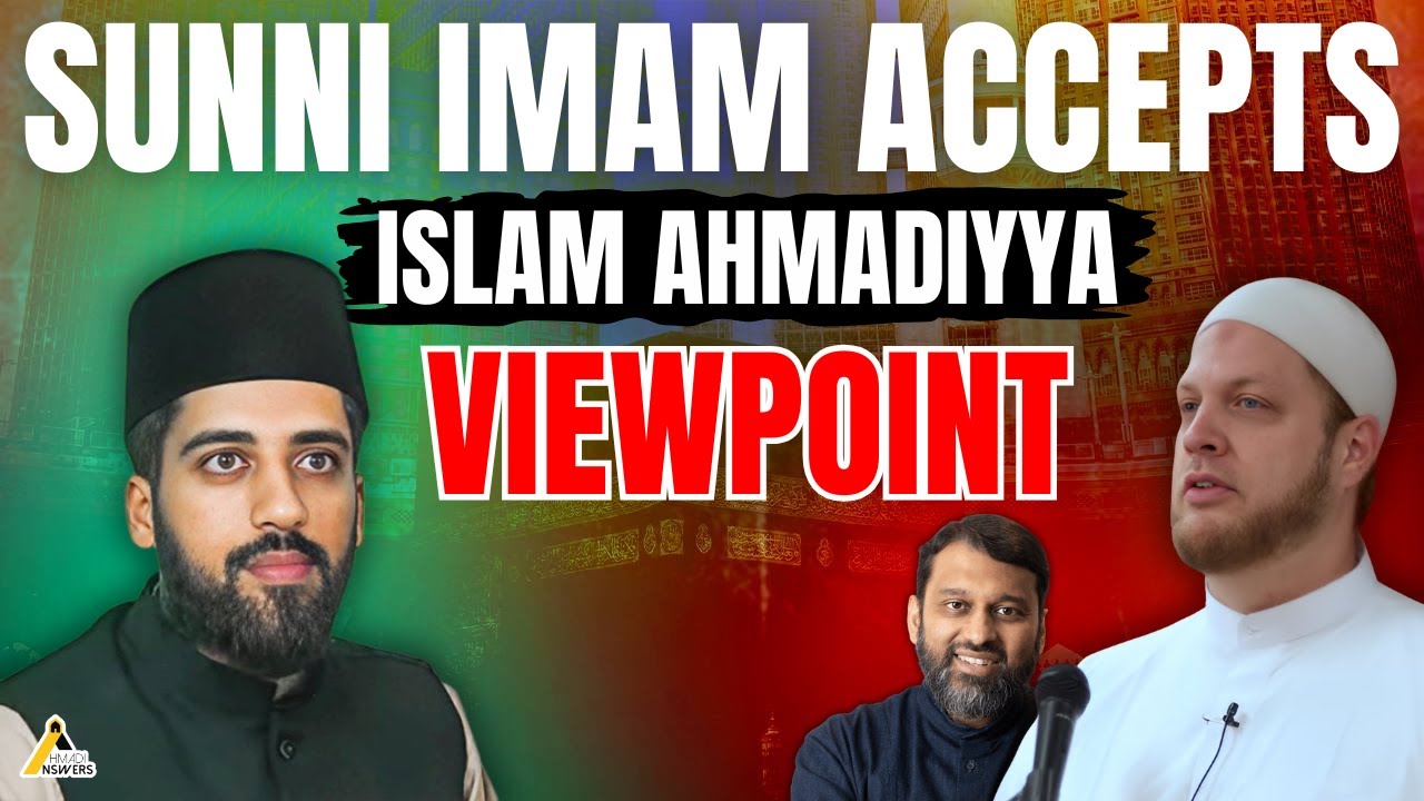 Breaking News : Sunni Imam Accepts Islam Ahmadiyya Viewpoint and Faces Backlash