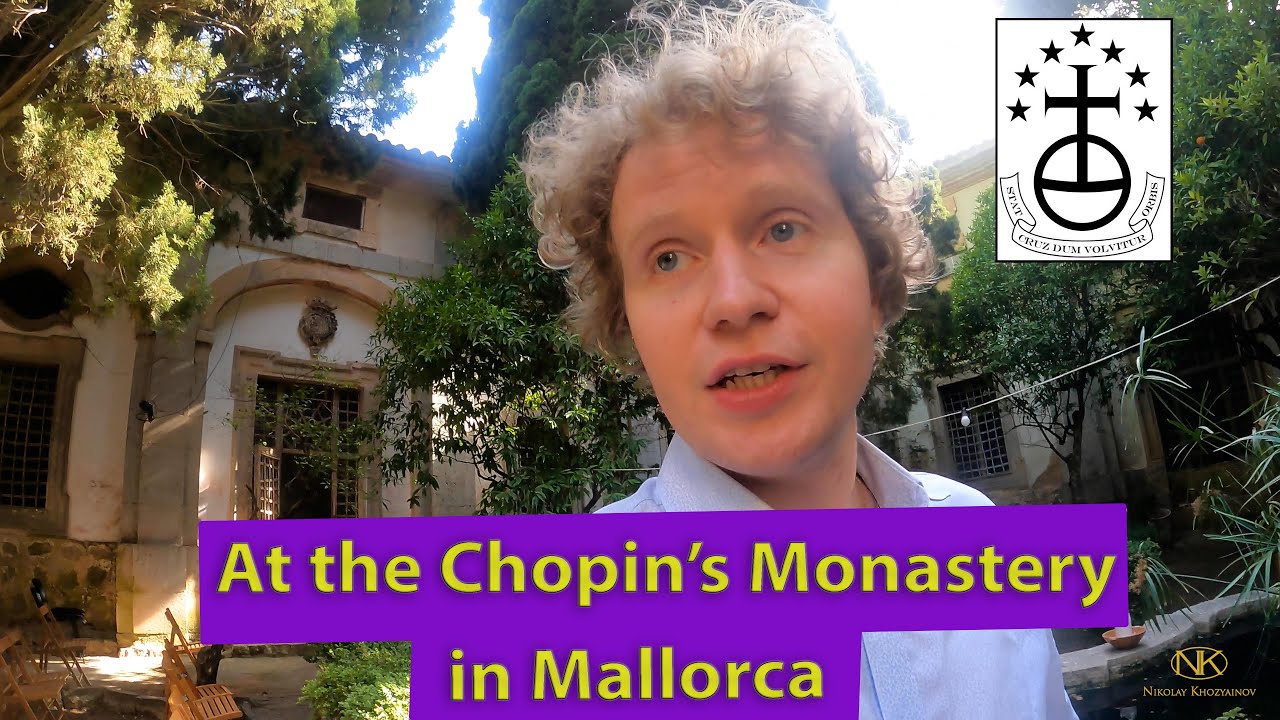 Giving a Concert at the Chopin's Monastery in Mallorca |Nikolay on the Road|