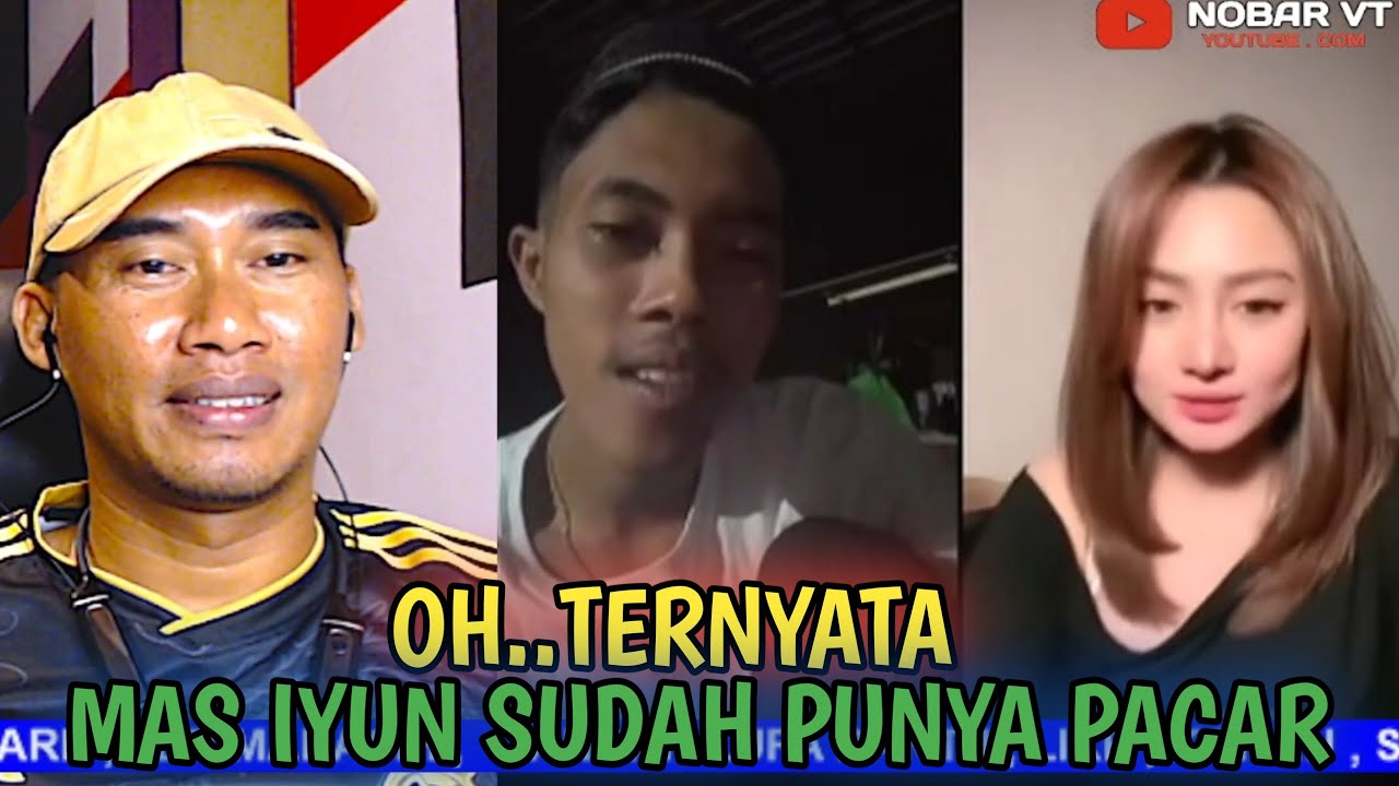 ternyata mas iyun sudah punya pacar bolo