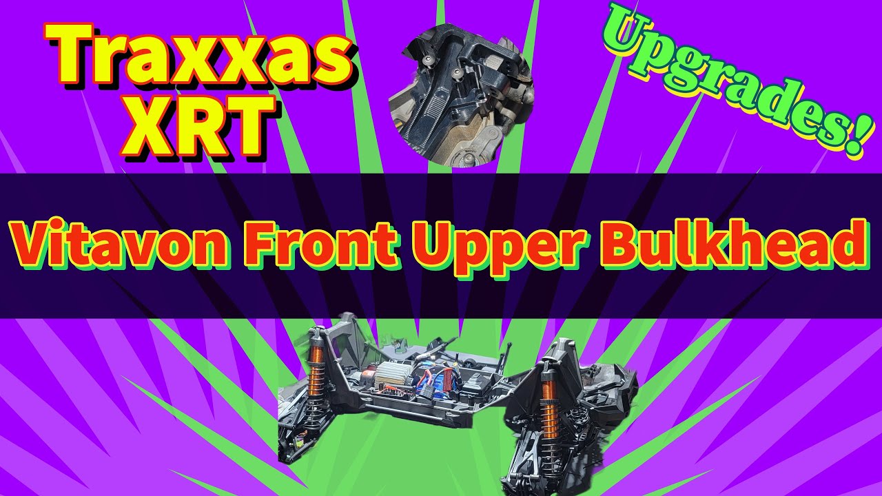 Vitavon Front Upper Bulkhead Upgrade | Traxxas XRT | Install | Must Do Upgrade for Traxxas XRT