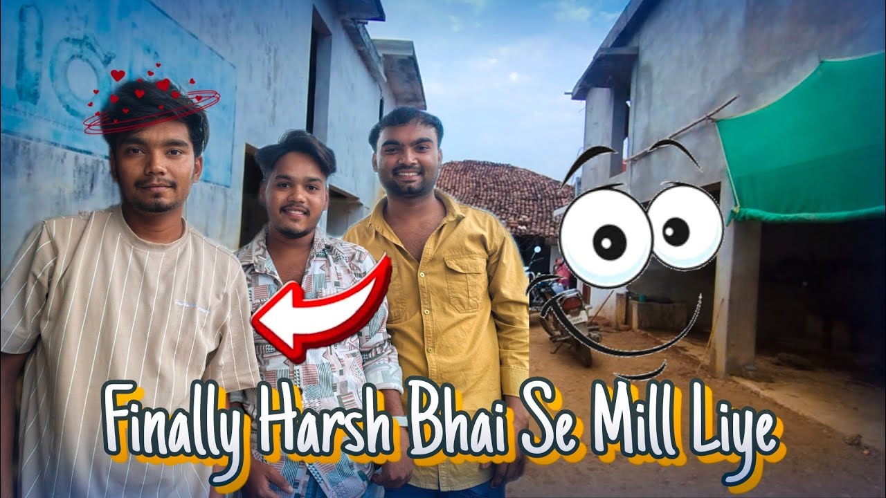 Finally Harsh Bhai Se Mill Liye | Anku Lifestyle 