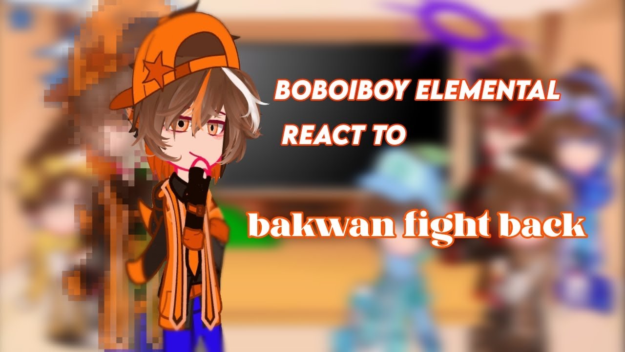 Boboiboy elemental react to bakwan fight back #minecraft #au