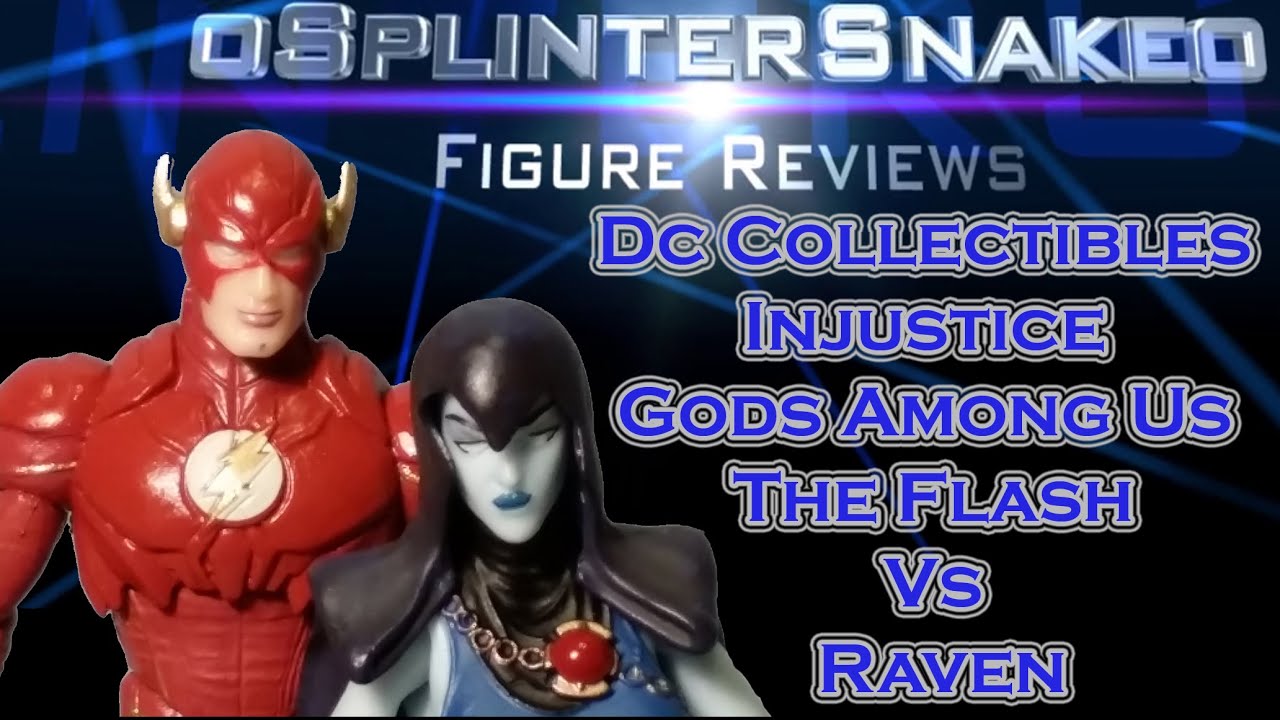 Figure Review - Dc Collectibles - Injustice Gods Among Us - The Flash Vs Raven