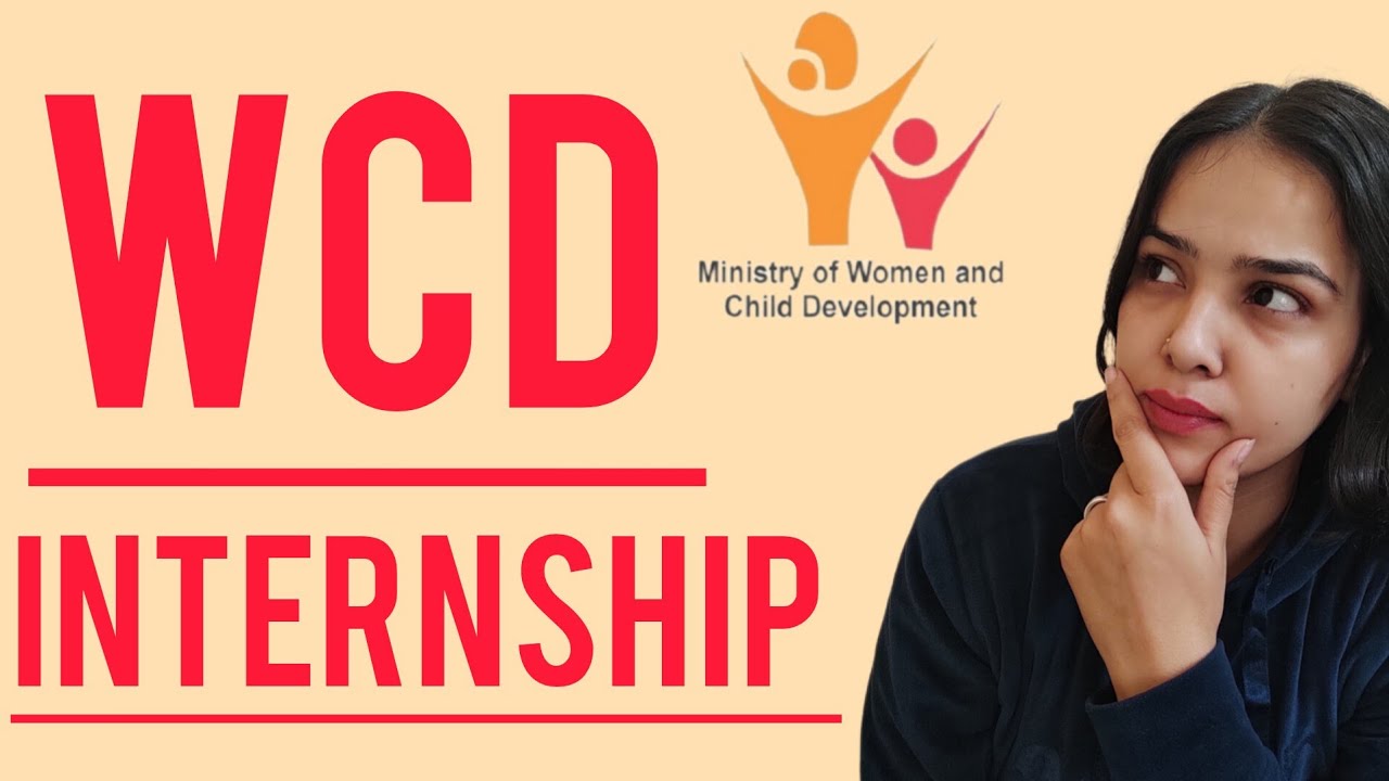 Government Internship You Shouldn&rsquo;t Miss | WCD Internship 2026 | Eligibility criteria explained 