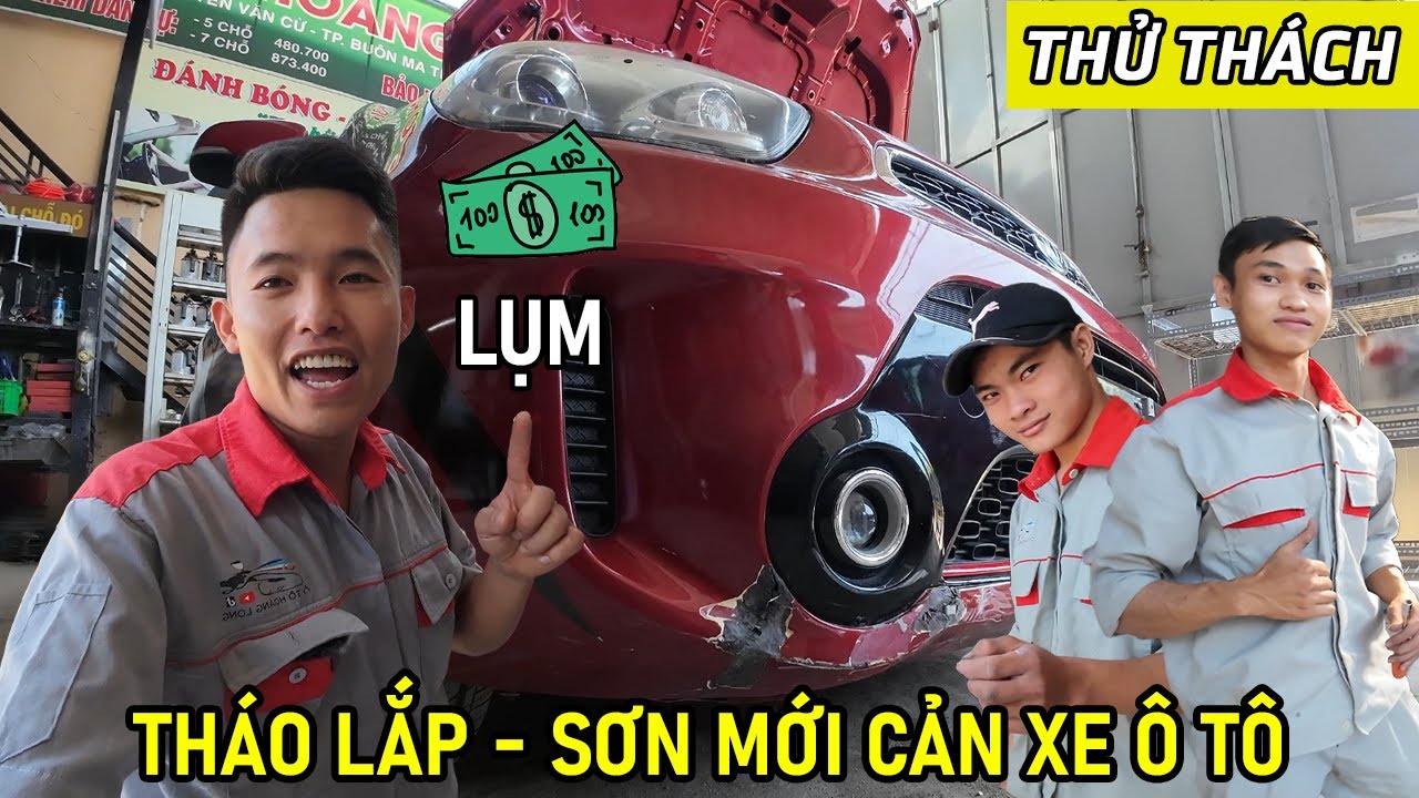 Thử Thách Tháo Lắp - Sơn Mới Cản Xe Ô Tô