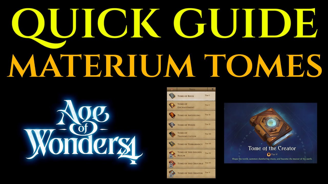 ALL MATERIUM TOMES Guide Tips Tricks Tutorial AGE OF WONDERS 4