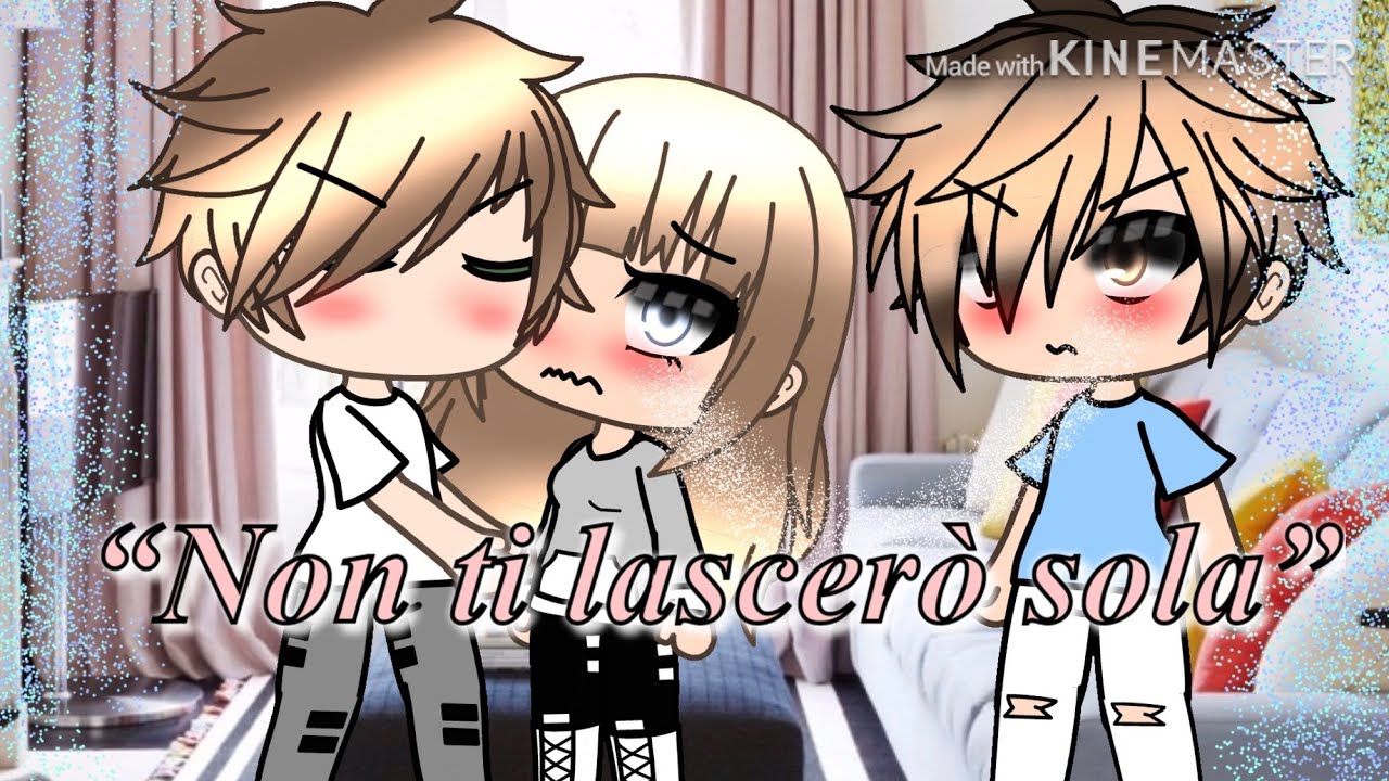 “Non ti lascerò sola” || GLMM || ORIGINAL