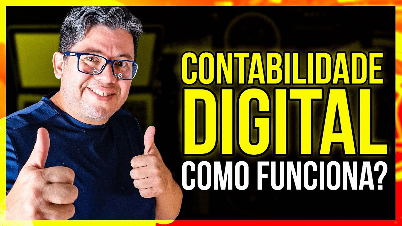 COMO FUNCIONA UMA CONTABILIDADE DIGITAL