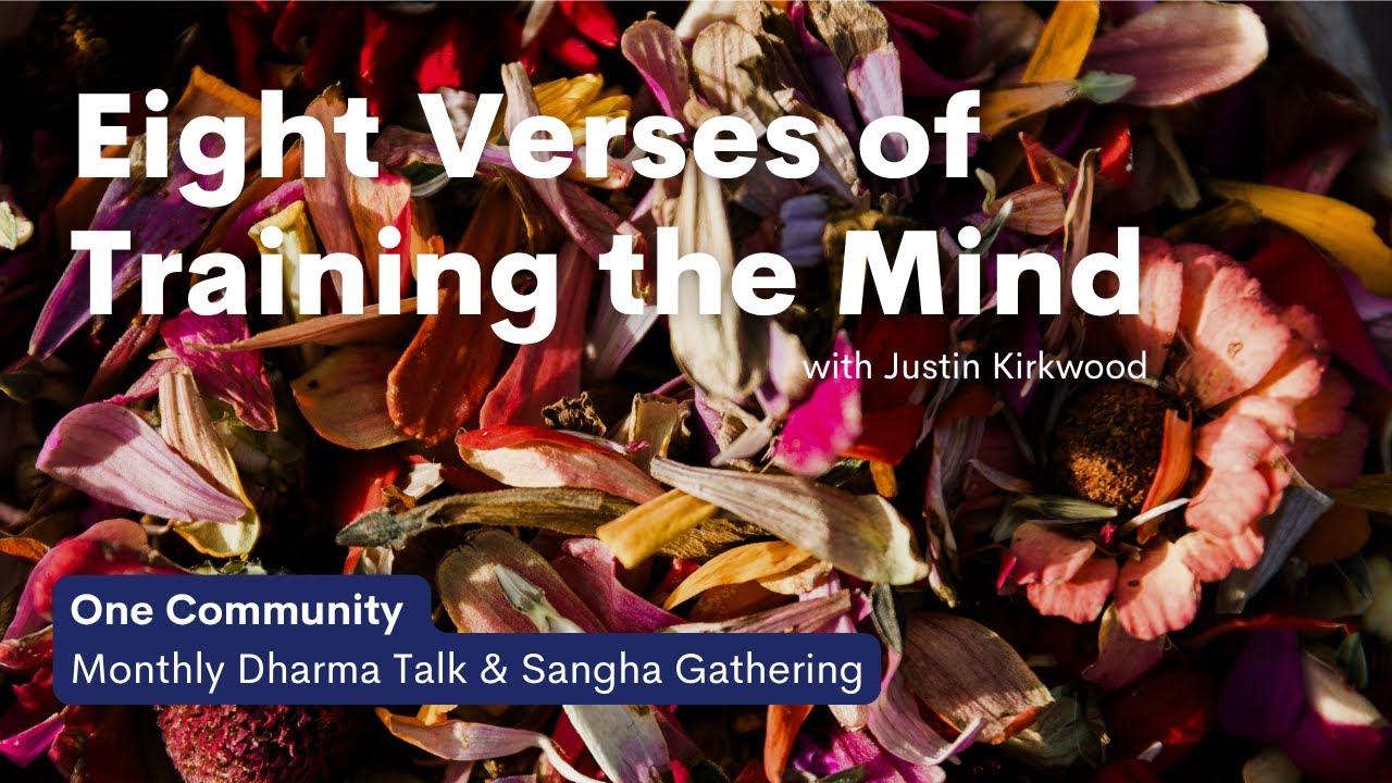 October 2025 One Community | Eight Verses of Training the Mind