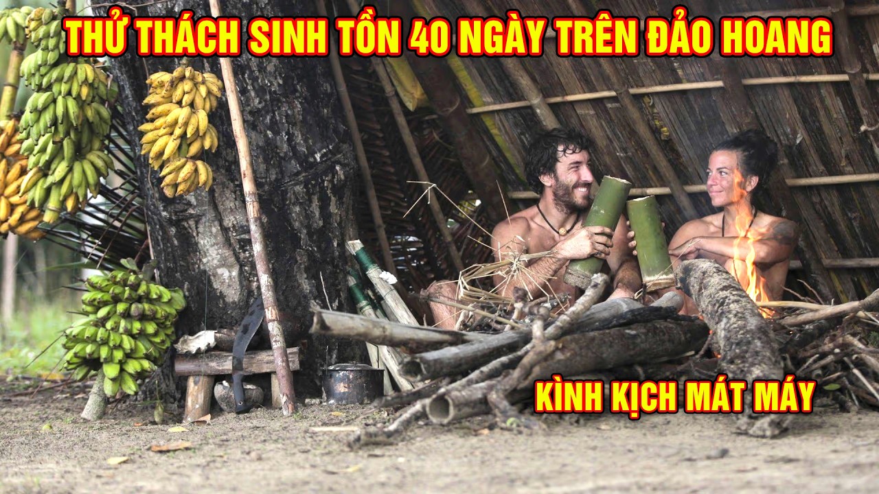 16 Người Thử Thách Sinh Tồn 40 Ngày Khắc Nghiệt Trên Đảo Hoang Ở Biển Đông