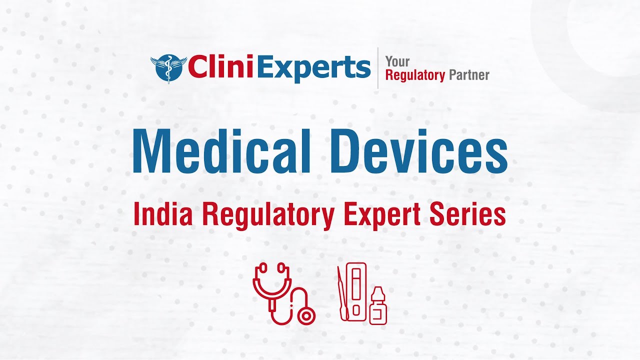 Medical Device and IVD Import License/Approval in India | CliniExperts