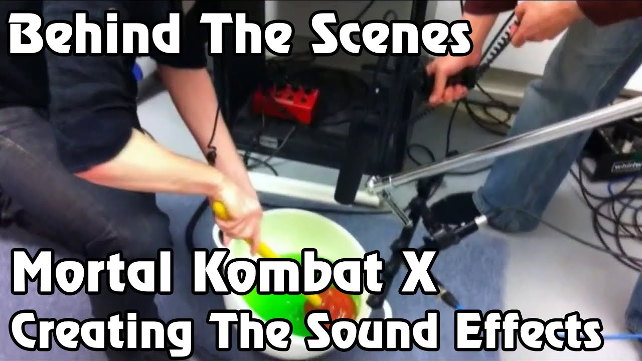 Mortal Kombat X Behind The Scenes - Creating The Sound Effects [1080p]