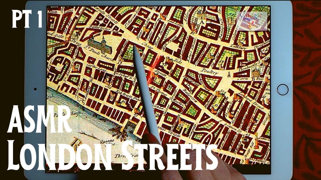 ASMR | London Street Names! - Maps & Origins: Gorgeous App Whispered Show & Tell and Reading