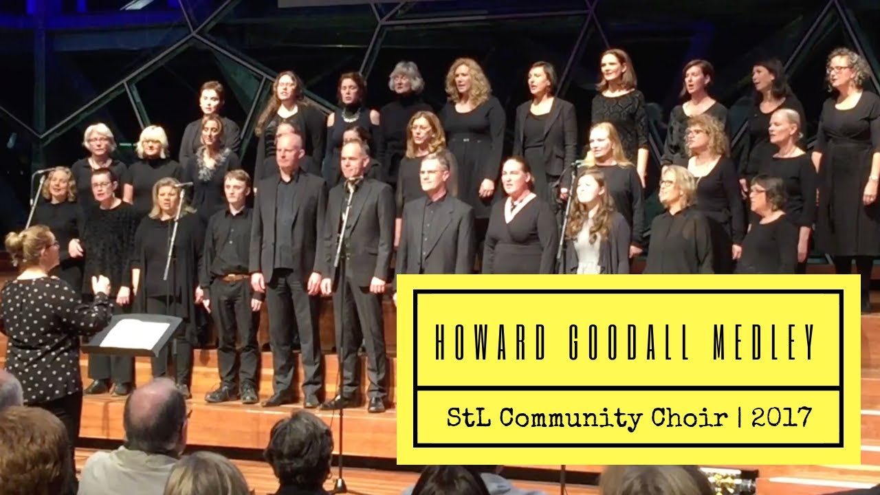 Howard Goodall Medley (Dibley, Red Dwarf, Bean, Blackadder) - StL Community Choir (2017 Concert)