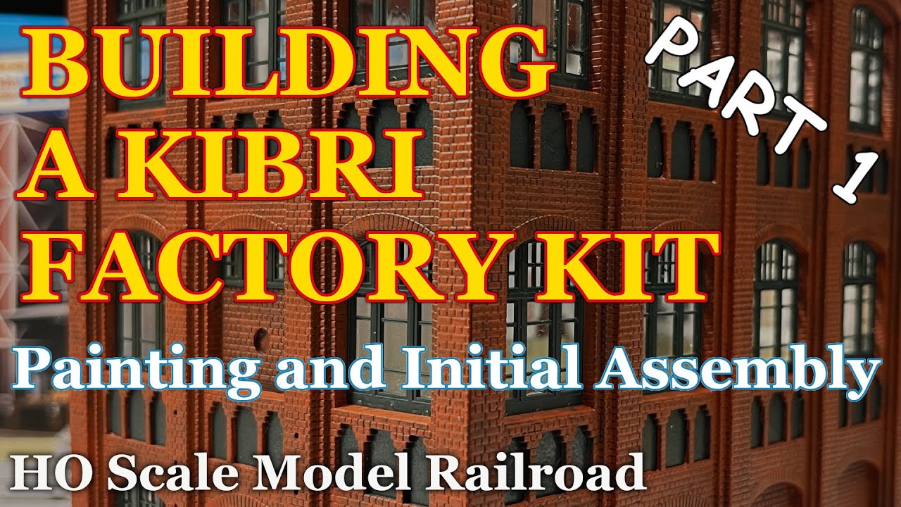 Part 1 of building a KIBRI Factory - HO Scale Model Kit. ACHB 1-19