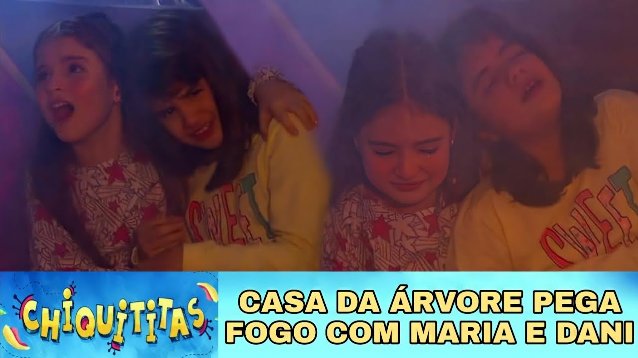 Casa da Árvore Pega Fogo com Maria e Dani | Chiquititas