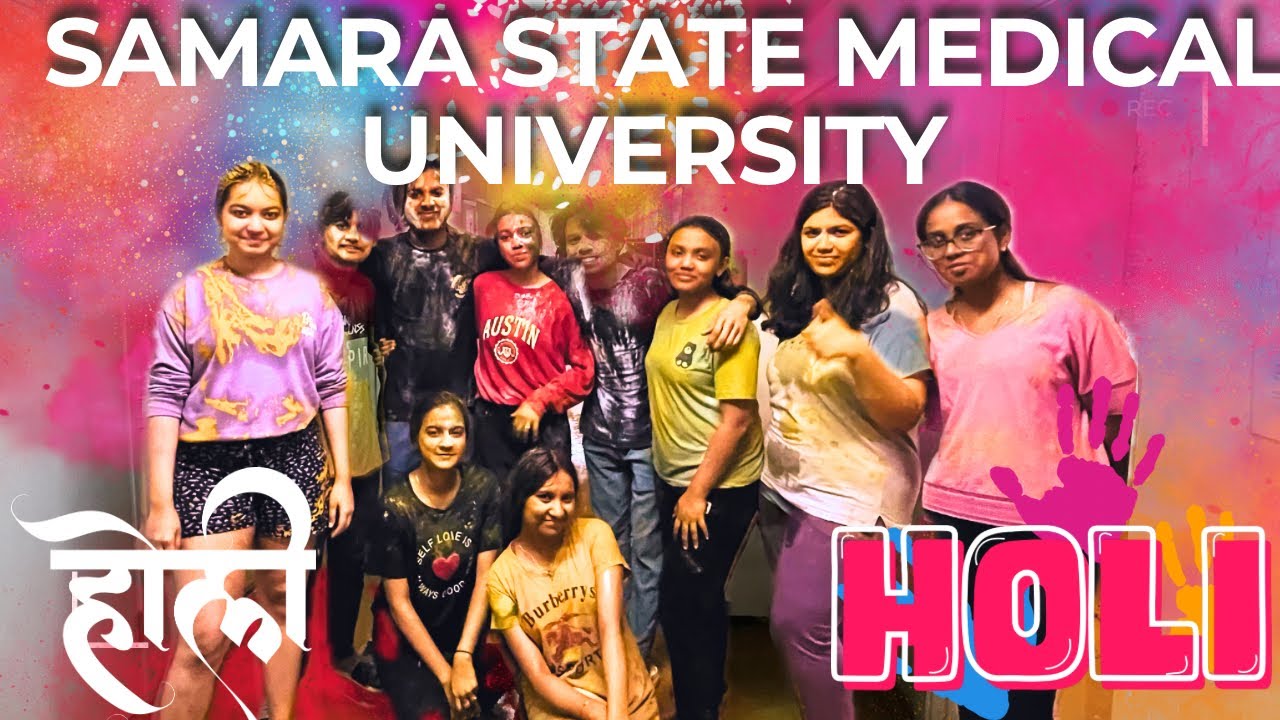 HOLI HOLI 2024 | SAMARA STATE MEDICAL UNIVERSITY|celebrating holi in medical college
