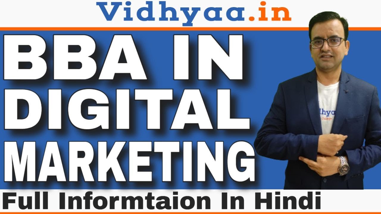 BBA IN DIGITAL MARKETING COURSE DETAILS IN HINDI | SCOPE | SALARY | JOBS | SYLLABUS | BY VIDHYAAIN