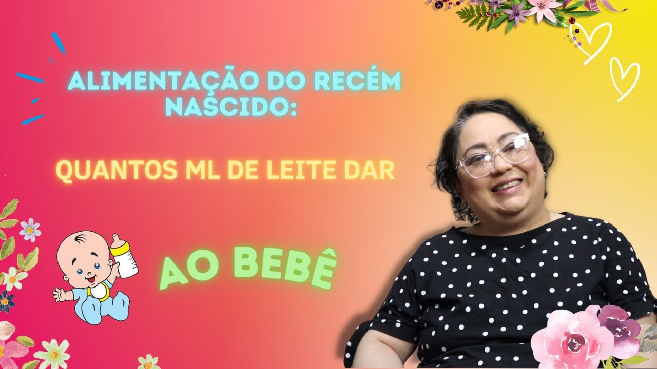 Quantos ML de Leite dar ao Bebê? - Patricia Amorim por Famivita