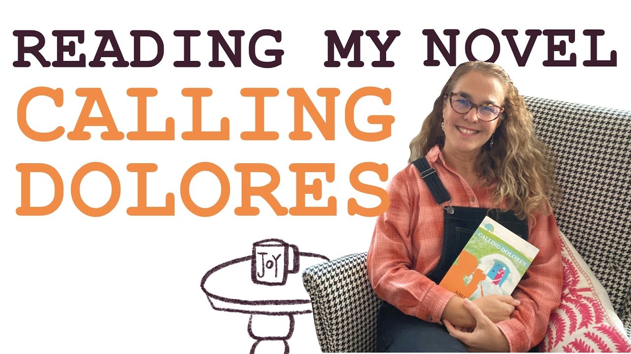 Reading #5 - My Magical Realism Novel | CALLING DOLORES | Story About Creativity | Finding Your Soul