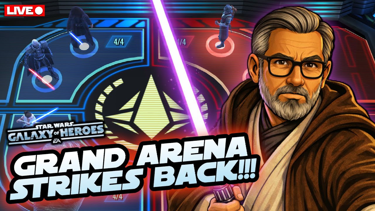 Dad's Striking Back at Grand Arena in Star Wars: Galaxy of Heroes!!  LIVE