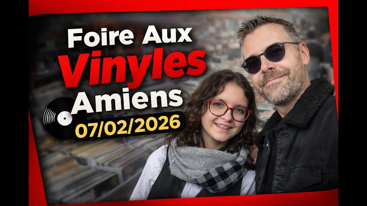 Allons faire un tour à la foire aux vinyles (Amiens 07/02/2026)