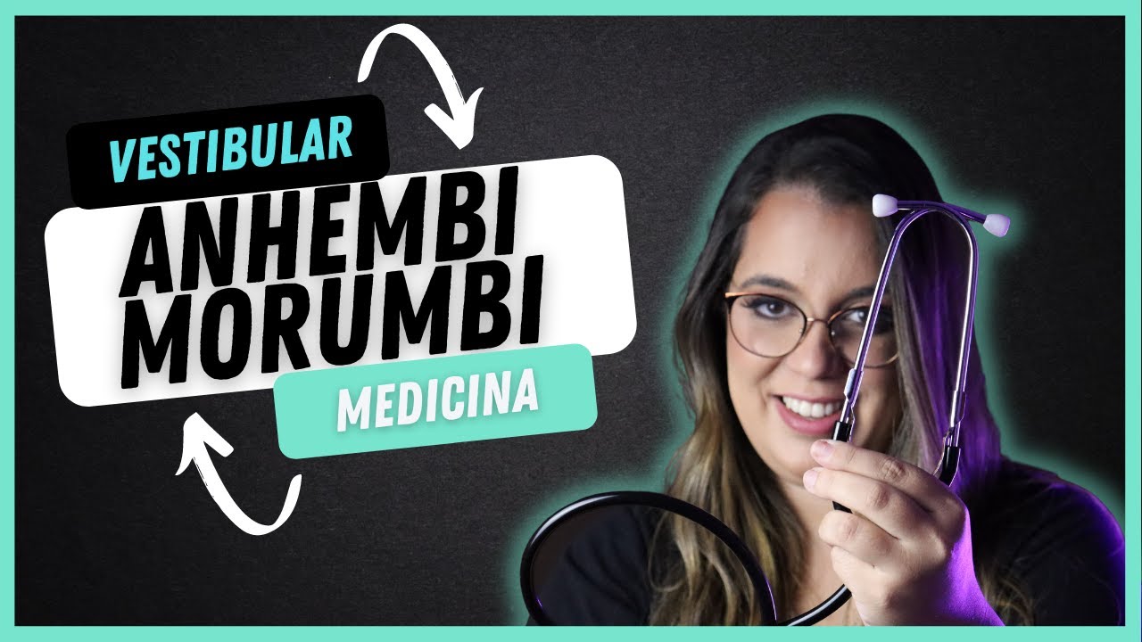 Vestibular de Medicina Aberto Anhembi Morumbi | Guia Completo de Prova e Seleção