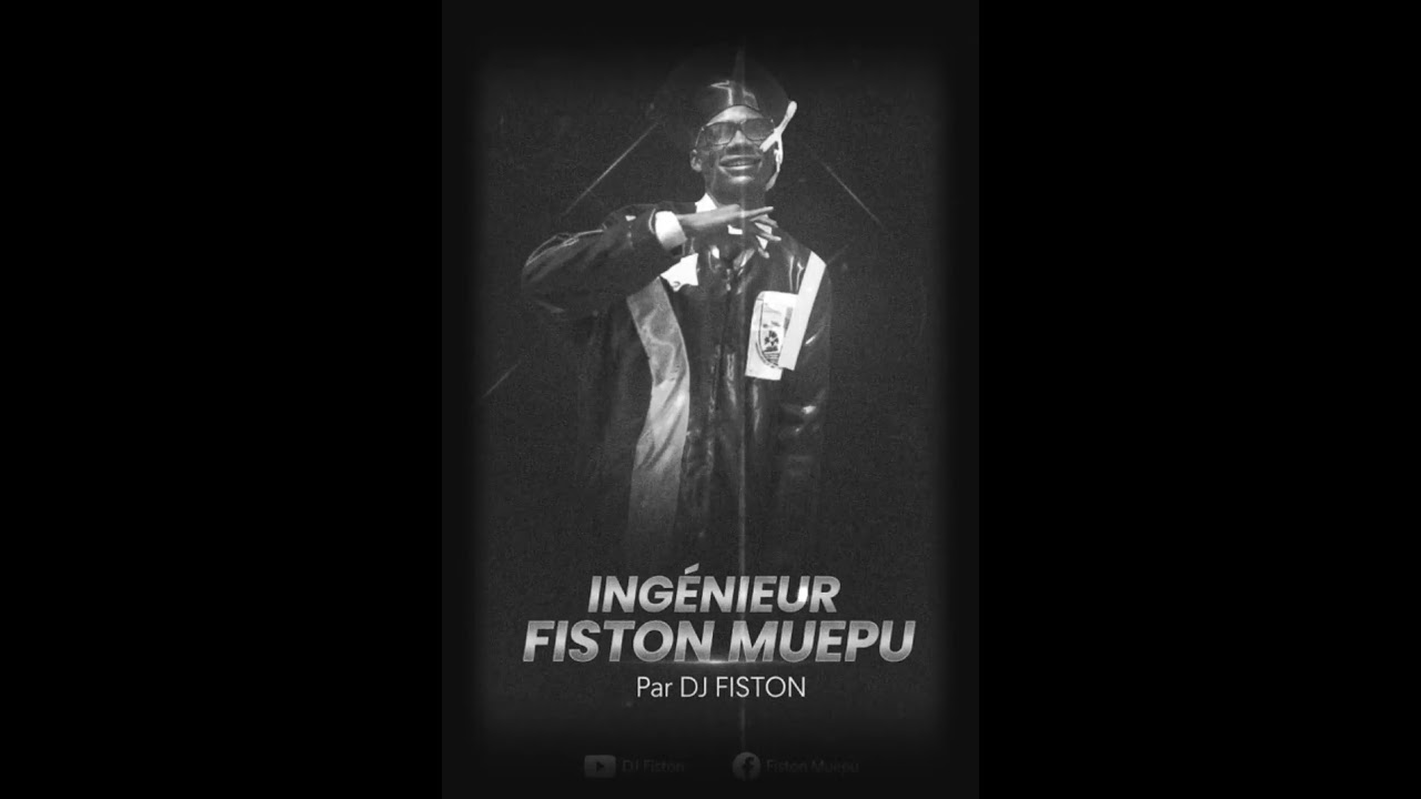 Ingénieur fiston muepu par DJ fiston (clips audio officiel)