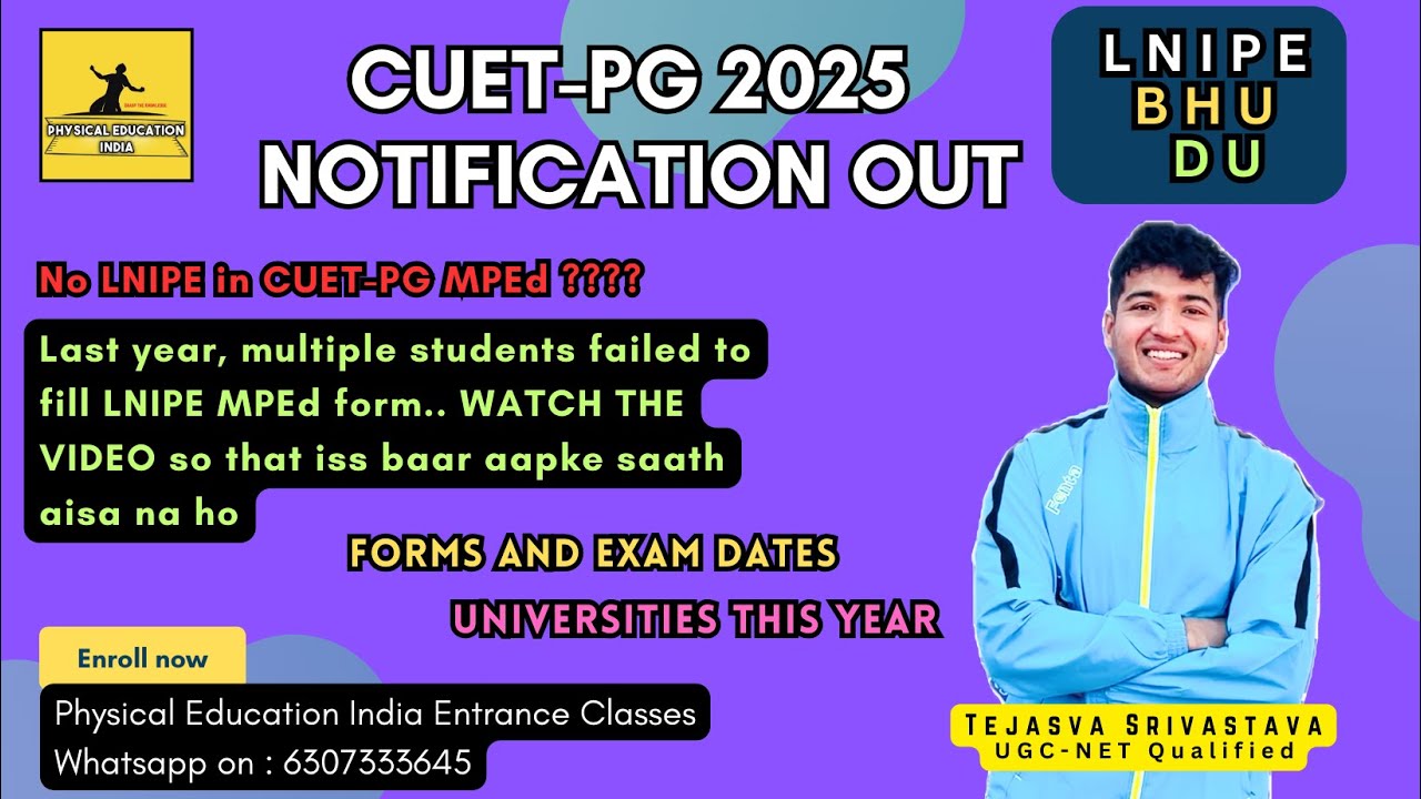 CUET PG 2025 MPEd Notification OUT | Date of Exam Fees | LNIPE DU IGPESS BHU