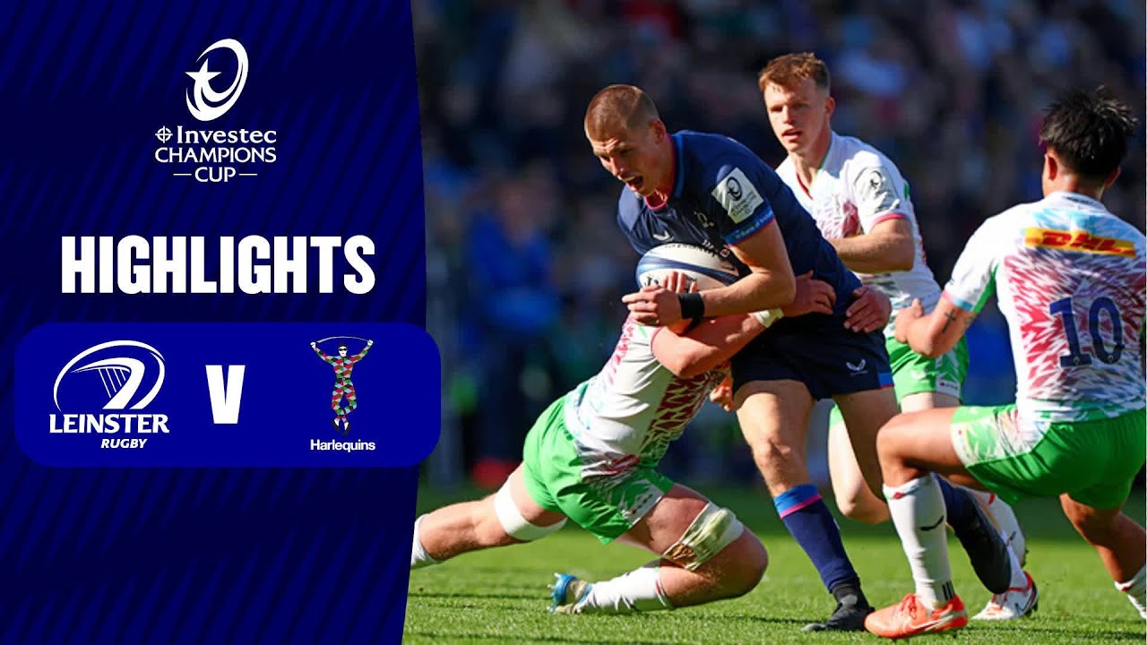Обзор лучших моментов: 1/8 финала «Ленстер Регби» — «Харлекуинс» | Investec Champions Cup 2024/25