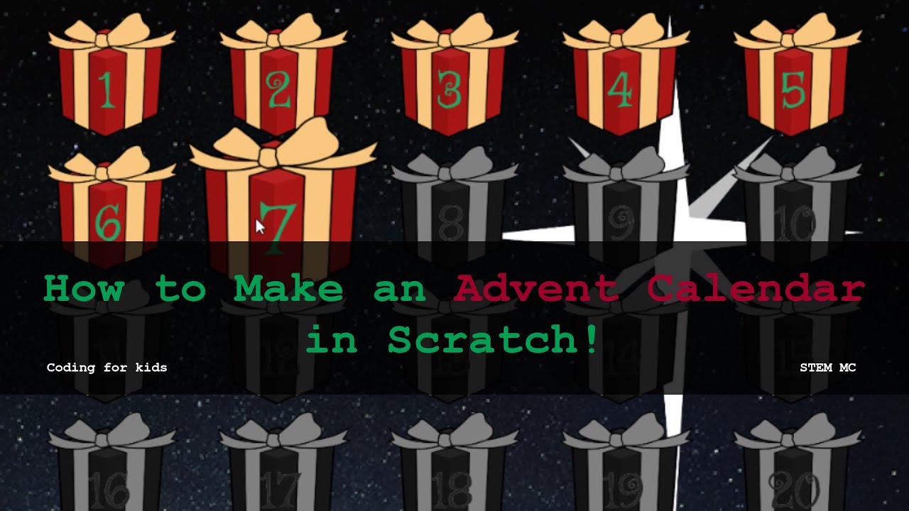 How to make an Advent Calendar in Scratch! | Coding for Kids | STEM MC