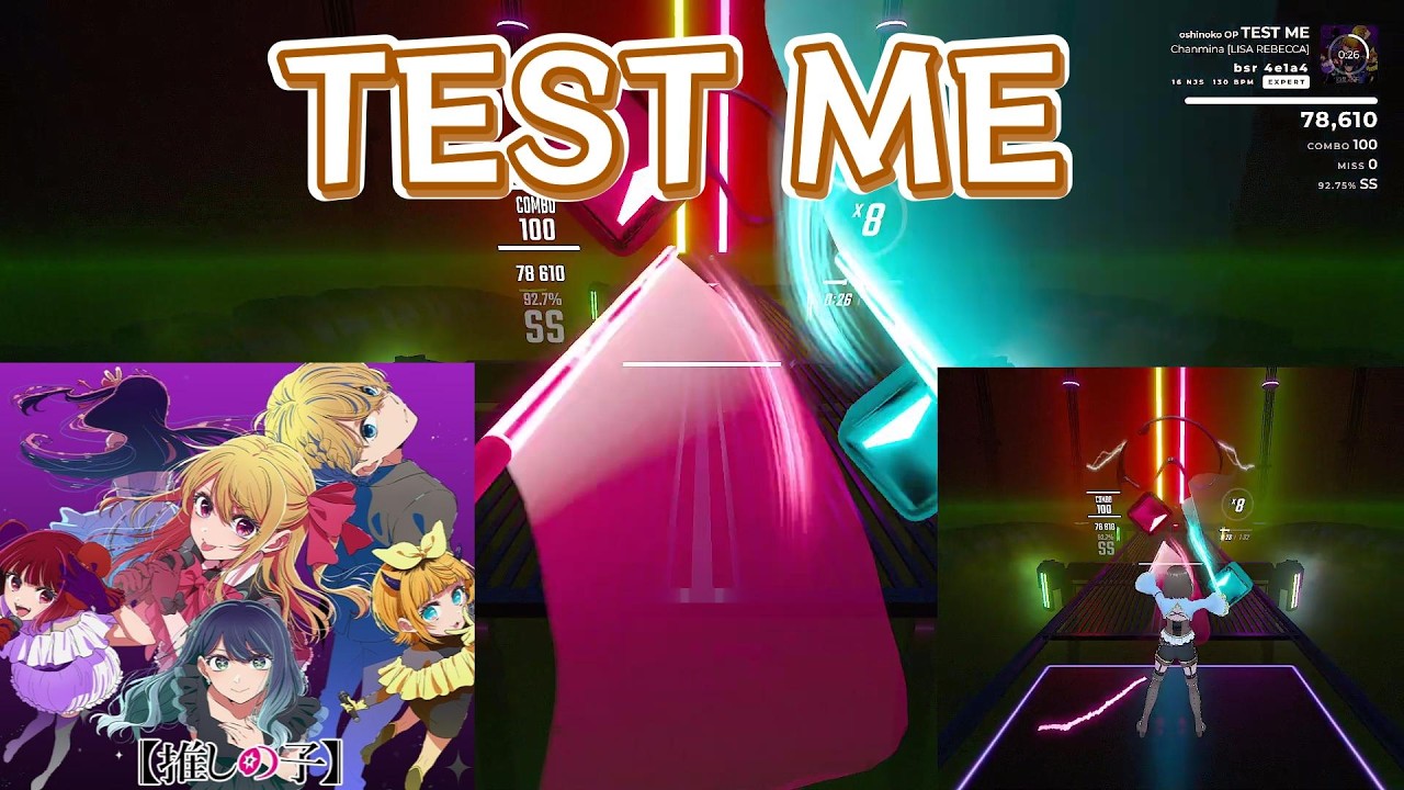 【BeatSaber】　TEST ME