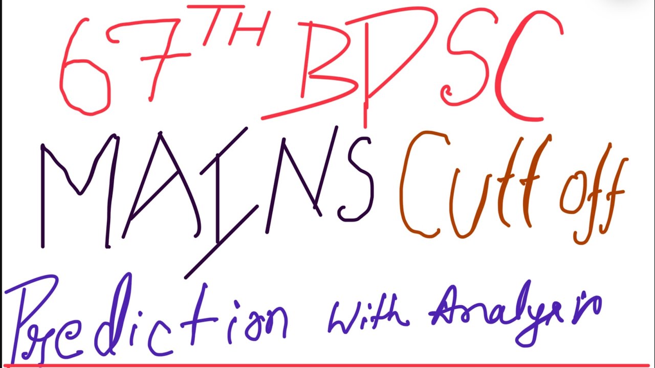 67th bpsc mains cutoff prediction with analysis&hellip;
