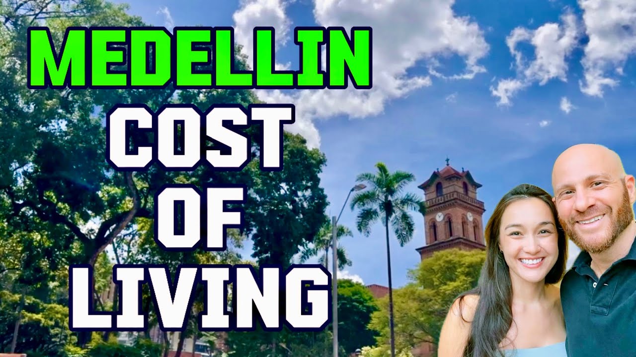 MEDELL&Iacute;N Cost of Living [2025] What We Spent / Budget #medellin #medell&iacute;n #digitalnomad