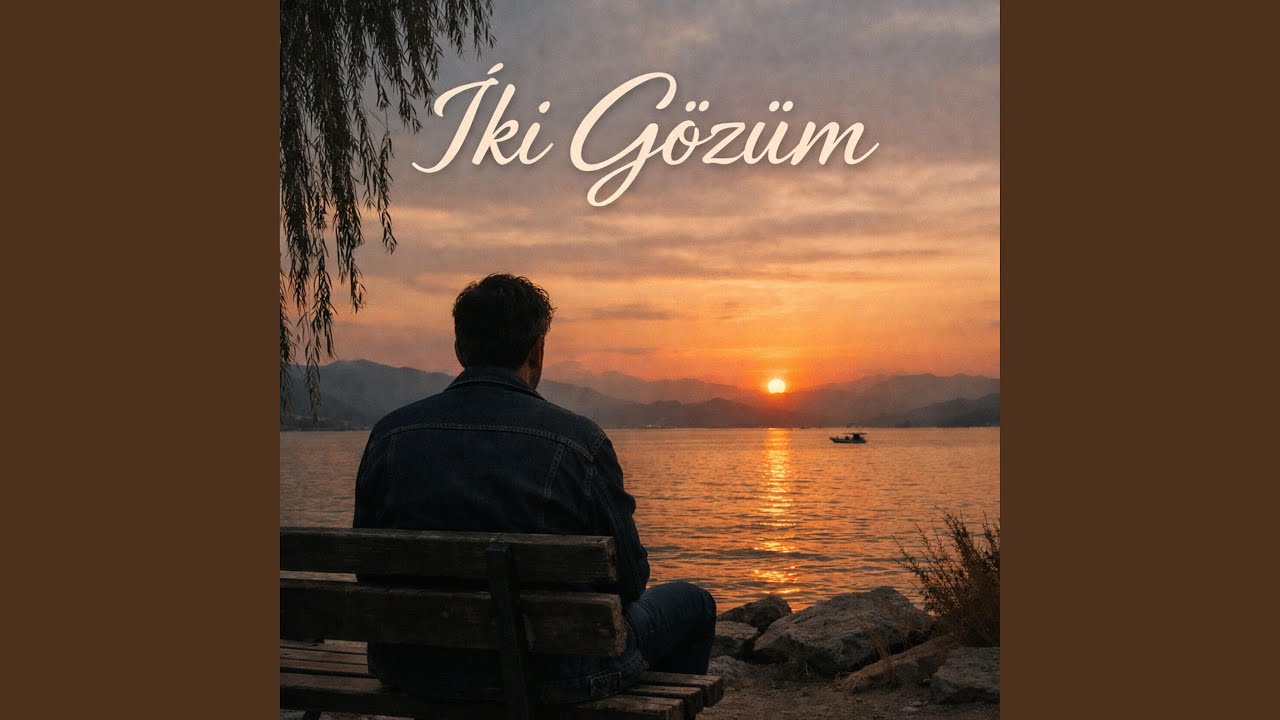 İki Gözüm Seneler Geçiyor