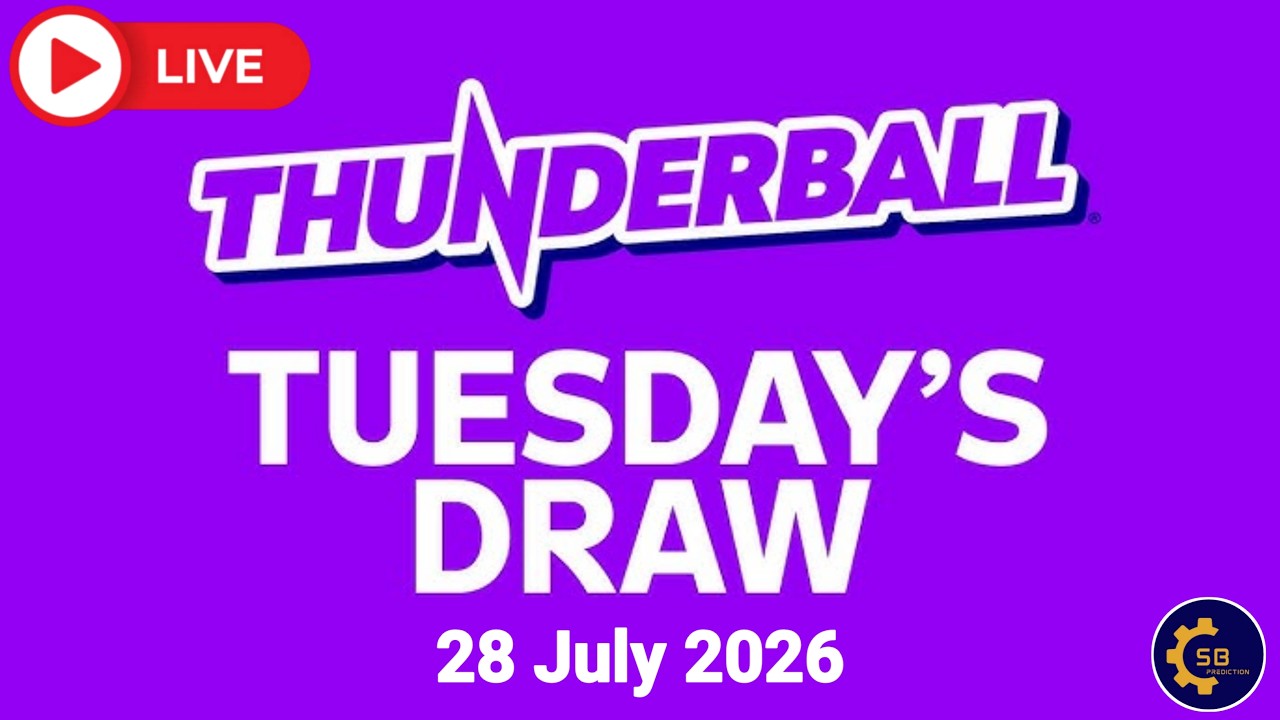 Thunderball draw live Tonight Results from Tuesday 28 July 2026 | Thunderball draw live results