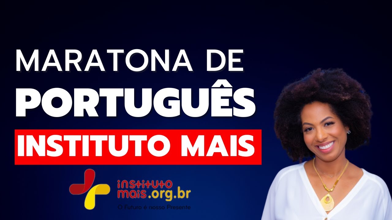Como é o Português da BANCA INSTITUTO MAIS
