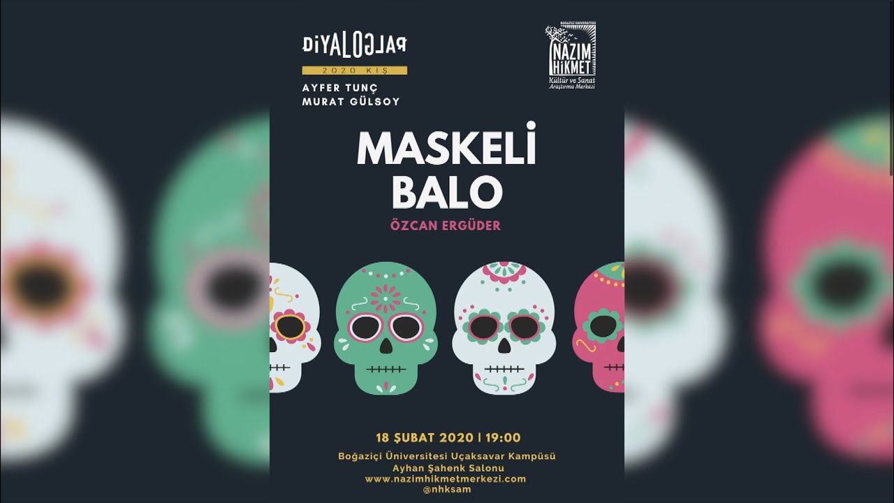 Diyaloglar: Maskeli Balo, Özcan Ergüder