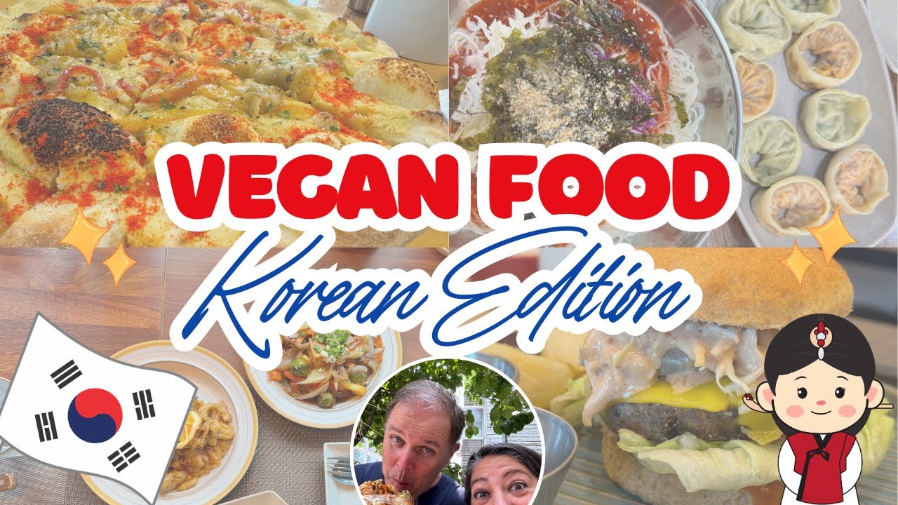 Vegan in Korea I Our Favorite Plant Based Eats in Seoul