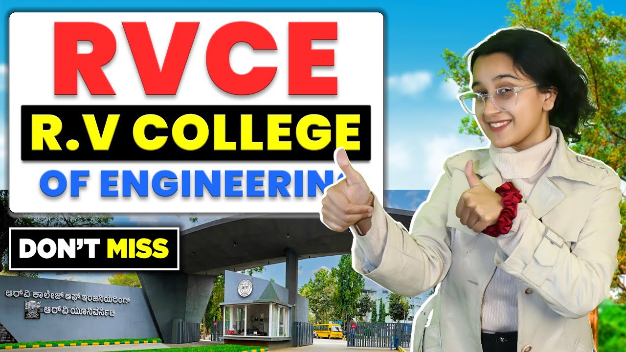 RVCE Bangalore BTech Review | RV College of Engineering | JEE Cutoff | Fees & Placements | Admission