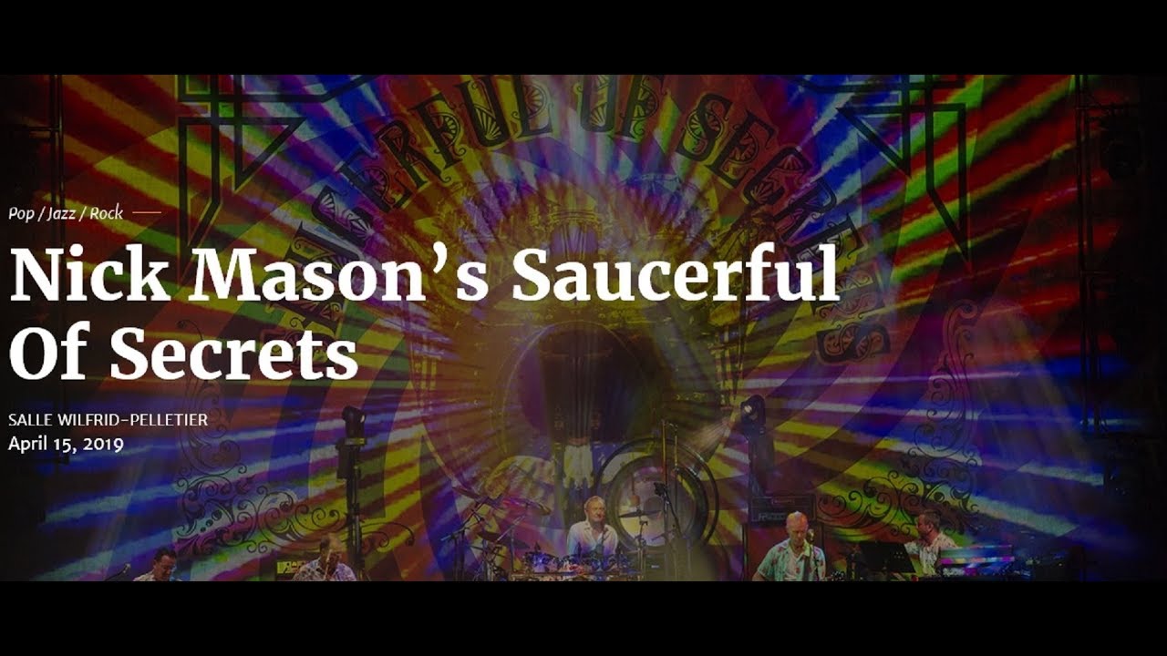 Nick Mason's Saucerful of Secrets - Salle Wilfrid-Pelletier, Montreal, QC (04-15-2019) Full Audio
