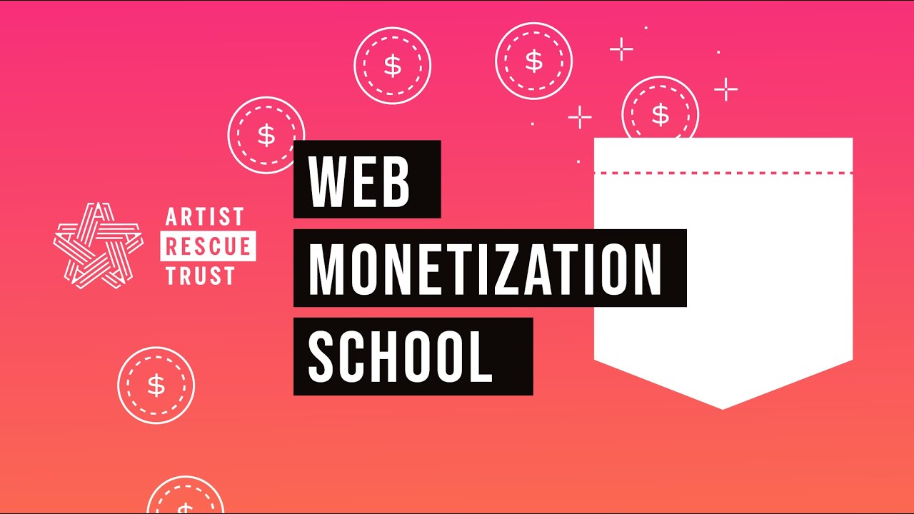Web Monetization School Introduction