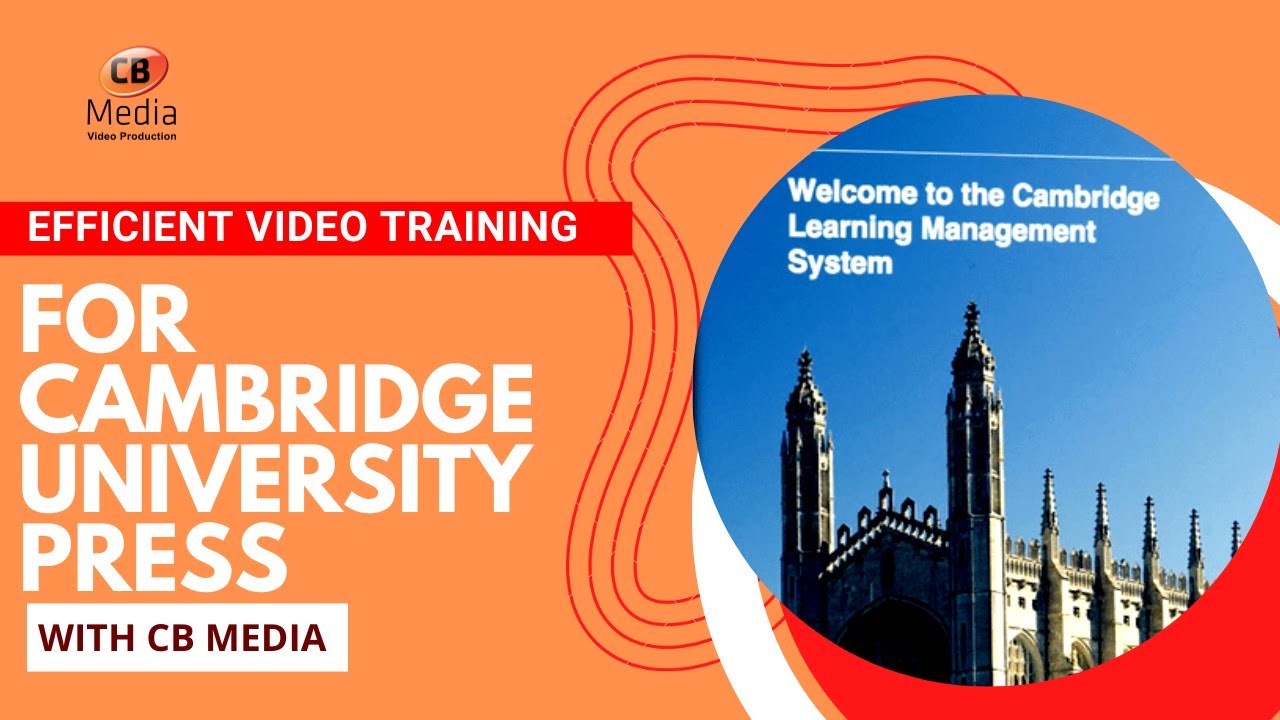 Efficient Video Training for Cambridge University Press with CB Media