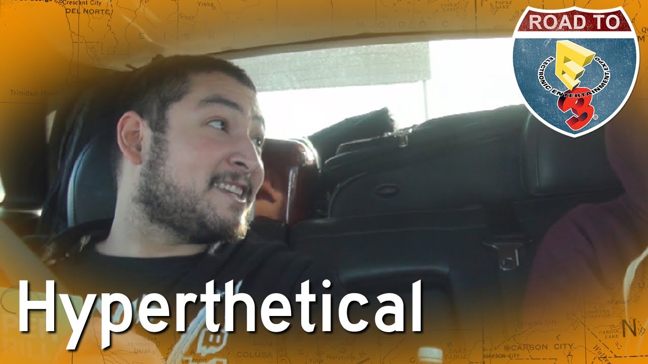 Hyperthetical - Road to E3